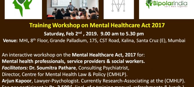 Training Workshop on The Mental Healthcare Act, 2017 Training Workshop on The Mental Healthcare Act, 2017